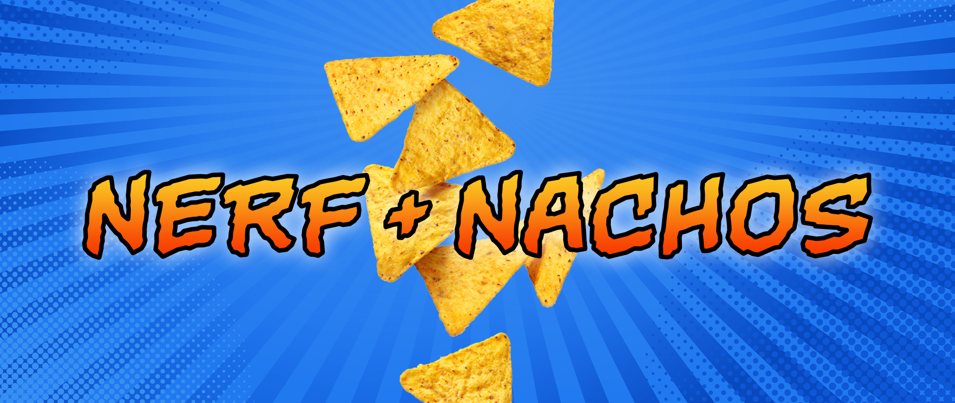 Nerf + Nachos Night
Father & Son Event
Friday, March 22
