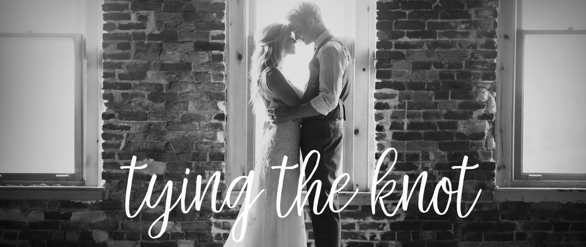 Tying the Knot
For Engaged Couples
