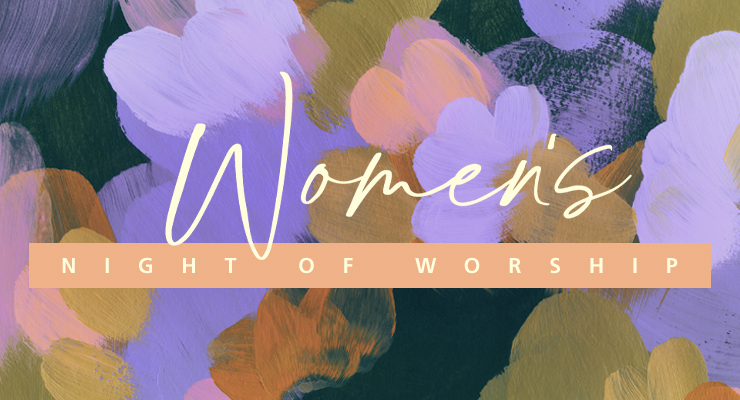 Women's Night of Worship
